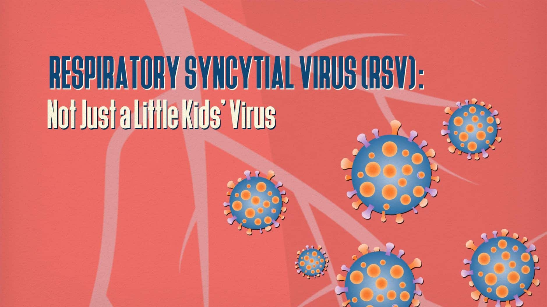 Virus RSV ảnh hưởng đến người lớn tuổi thế nào?
